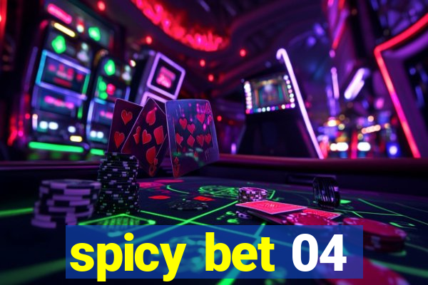 spicy bet 04